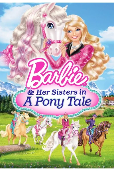 Barbie & Her Sisters In a Pony Tale English Voices